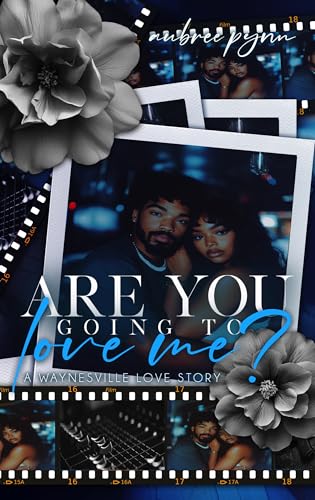 Are You Going to Love Me book cover