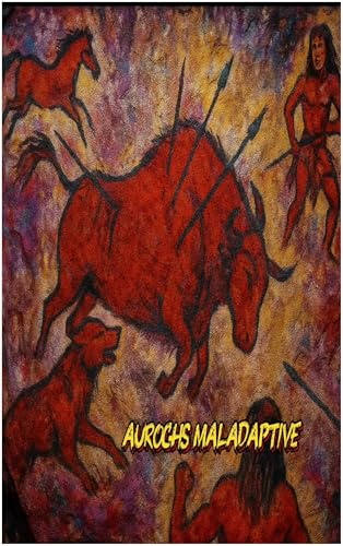 aurochs maladaptive book cover