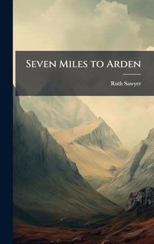 Seven Miles to Arden book cover