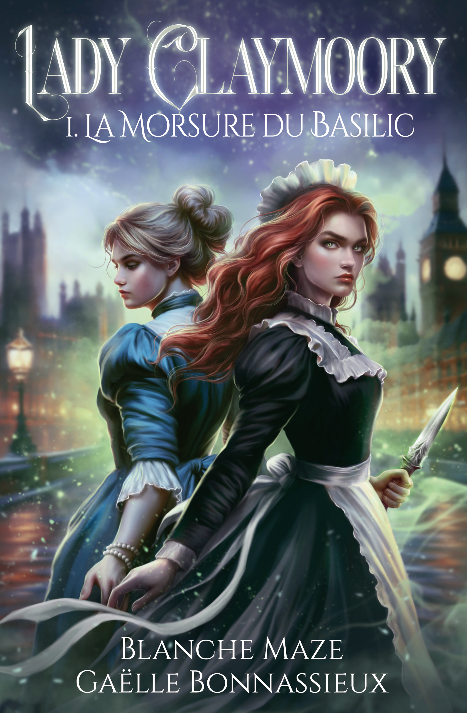 Lady Claymoory : La morsure du basilic (Lady Claymoory #1)
