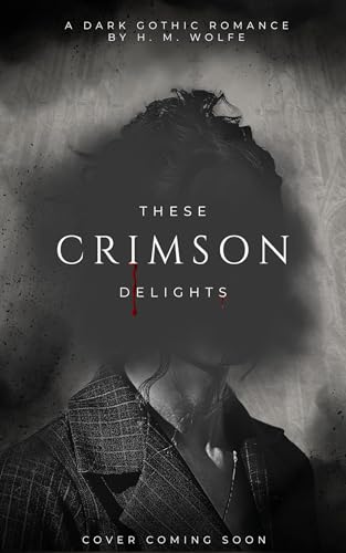 These Crimson Delights book cover