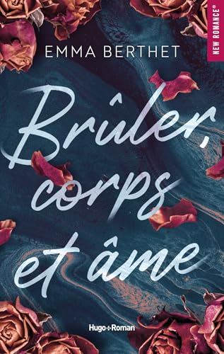 Brûler, corps et âme book cover