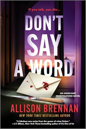 Don't Say a Word (Angelhart Investigations, #2)