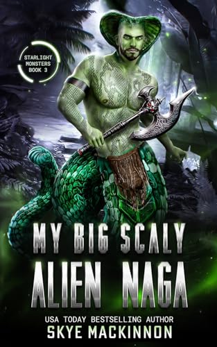 My Big Scaly Alien Naga book cover