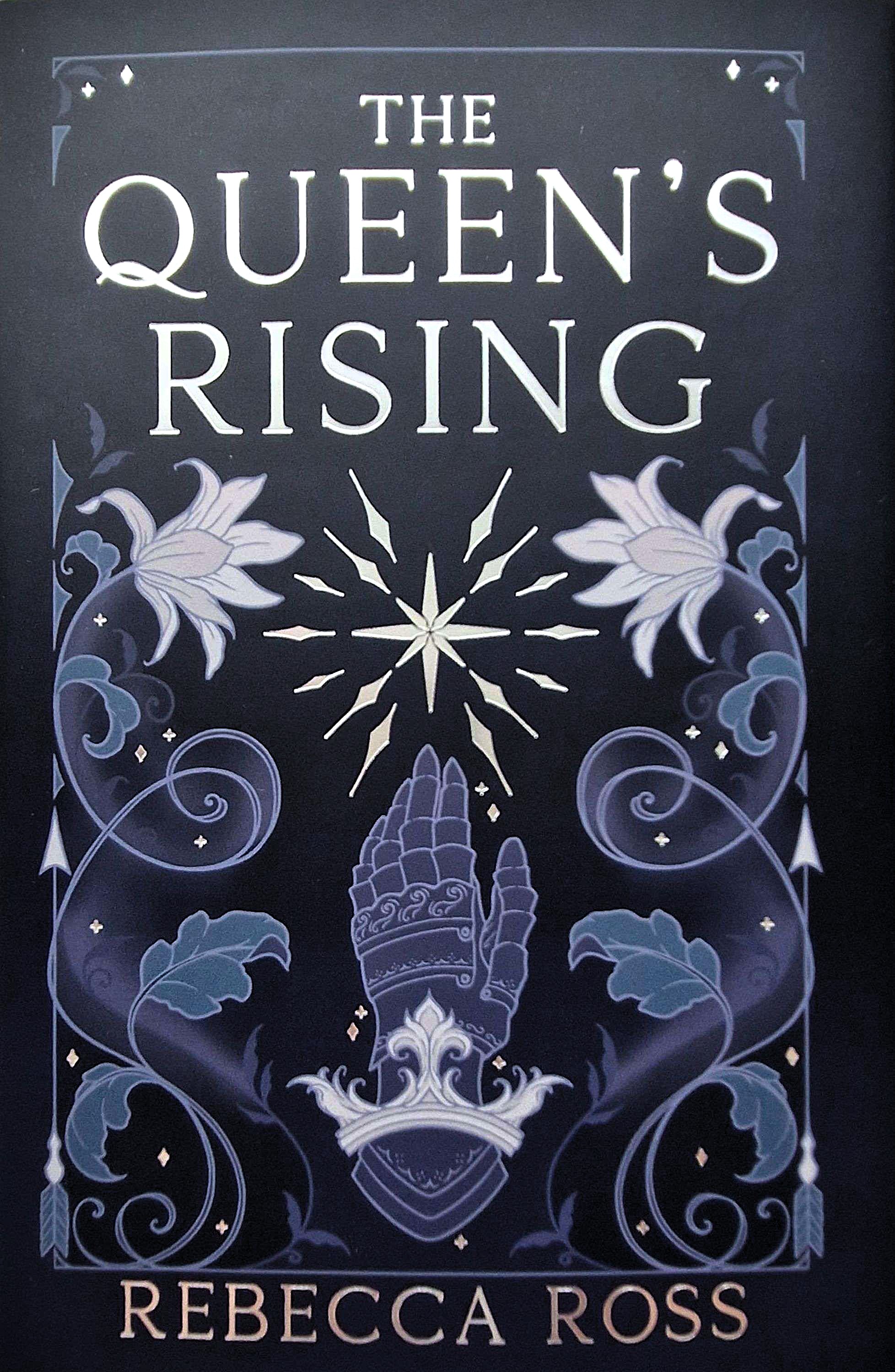 The Queen's Rising (The Queen’s Rising, #1)