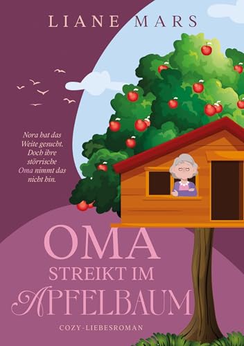 Oma streikt im Apfelbaum book cover