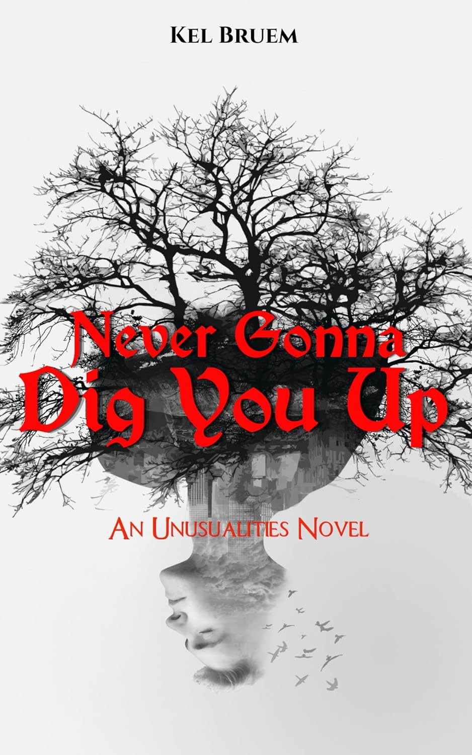 Never Gonna Dig You Up book cover