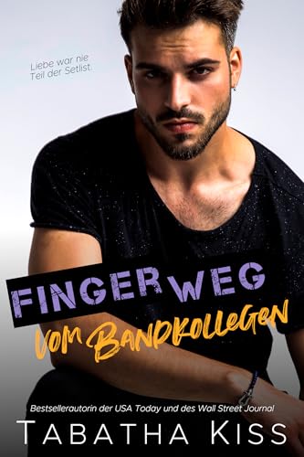 Finger weg vom Bandkollegen (Brich die Regeln 3) book cover