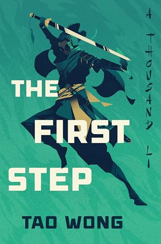 The First Step (A Thousand Li)