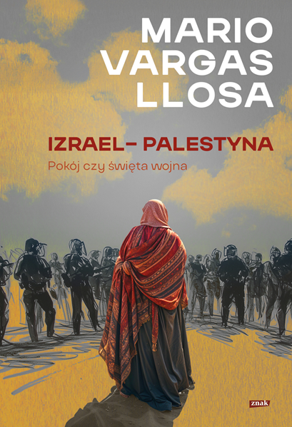 Izrael – Palestyna. Pokój czy święta wojna book cover