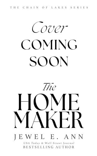 The Homemaker (The Chain of Lakes Series)