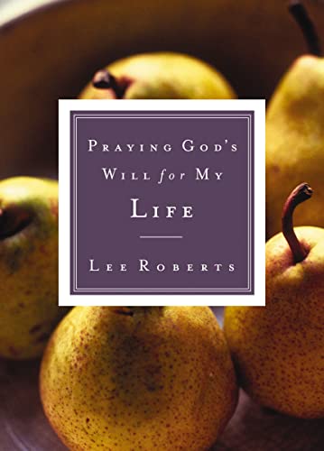 Praying God's Will for My Life book cover