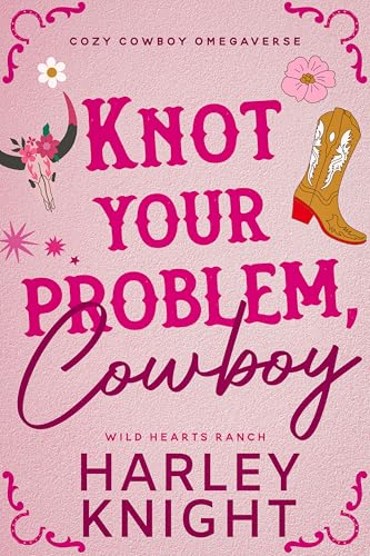 Knot Your Problem, Cowboy book cover
