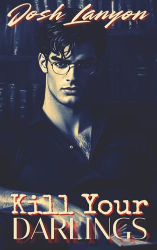 Kill Your Darlings book cover