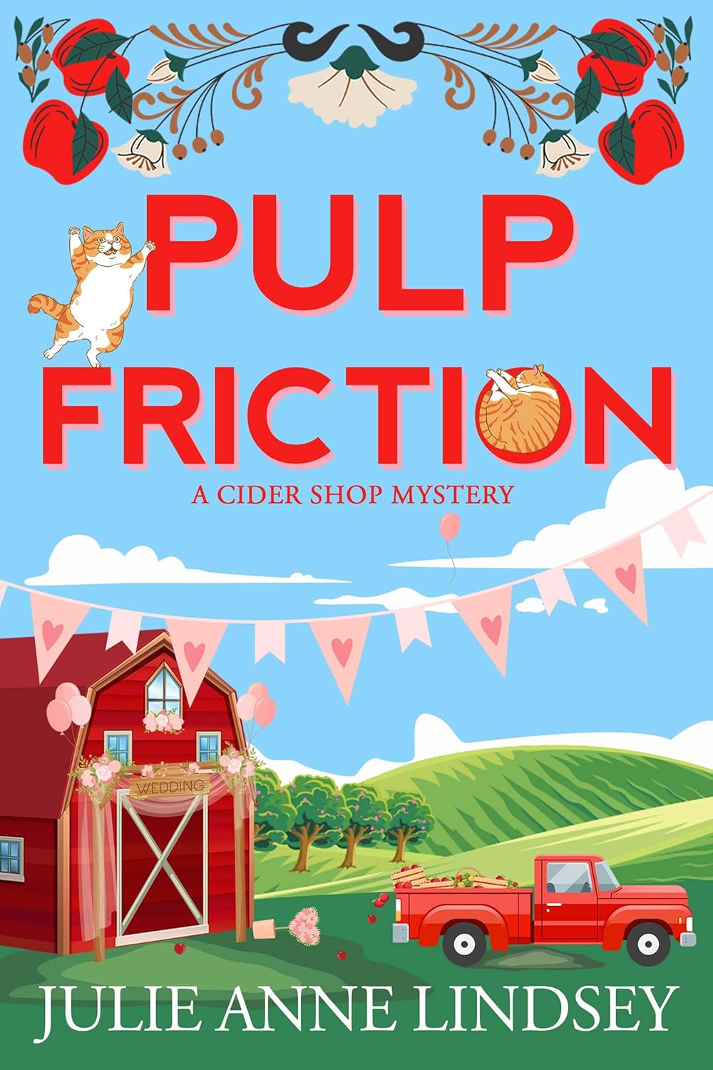 Pulp Friction (A Cider Shop Mystery, #2)