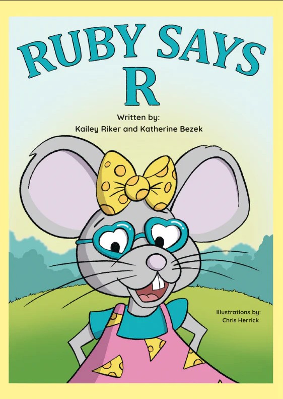 Ruby Says R (Sound Tales) by Kailey Riker | Goodreads
