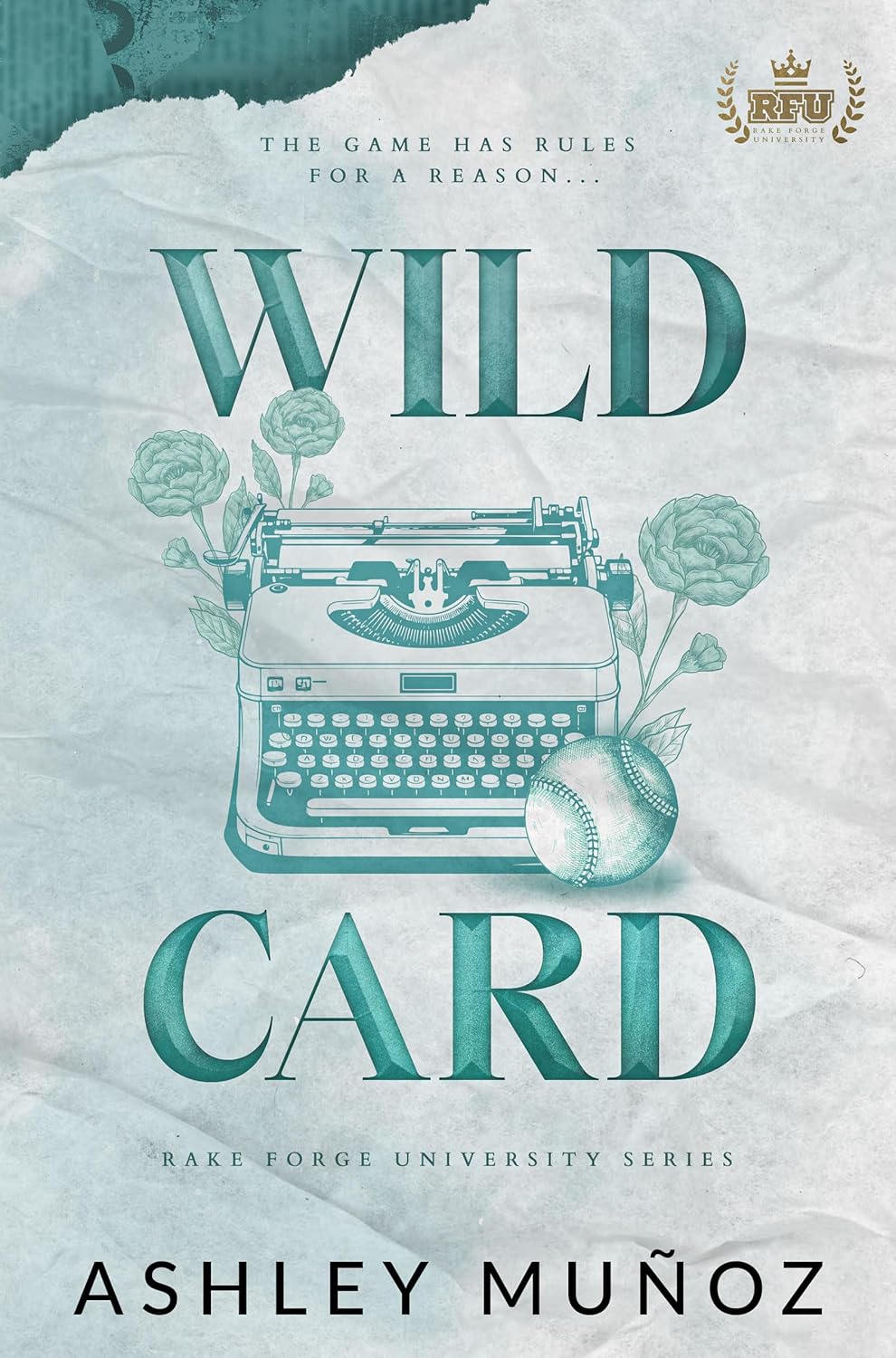 Wild Card (Rake Forge University, #1)