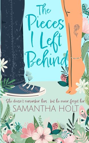 The Pieces I Left Behind book cover