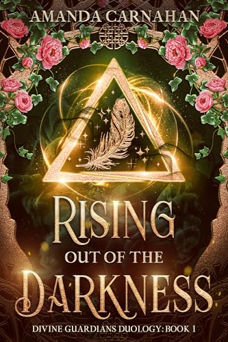 Rising Out of the Darkness by Amanda Carnahan | Goodreads