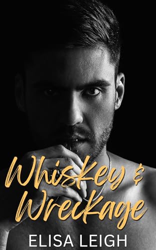 Whiskey & Wreckage book cover