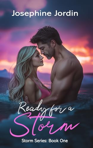 Ready for a Storm: A Sweet & Spicy Romance Sprinkled with Suspense Book Cover