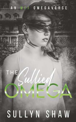 The Sullied Omega book cover
