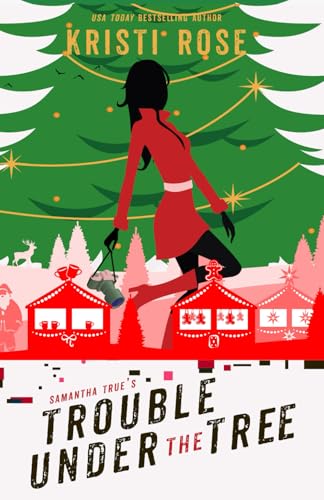 Samantha True's Trouble Under The Tree book cover