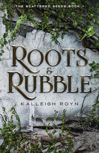 Roots & Rubble book cover