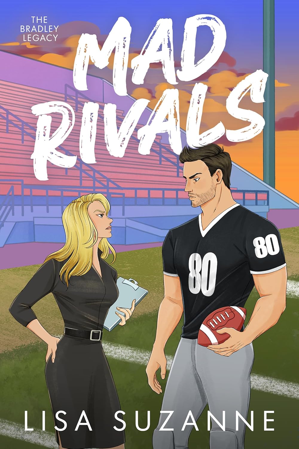 Mad Rivals (The Bradley Legacy, #1)
