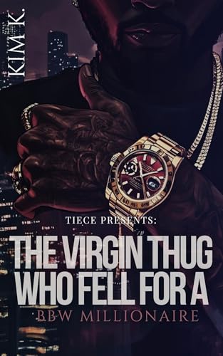 The Virgin Thug Who Fell For A BBW Millionaire book cover