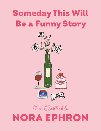 Someday This Will Be a Funny Story book cover