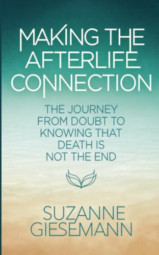 Making the Afterlife Connection book cover