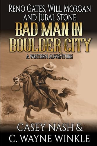 Reno Gates, Will Morgan And Jubal Stone book cover