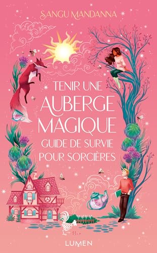 Tenir une auberge magique : guide de survie pour sorcières