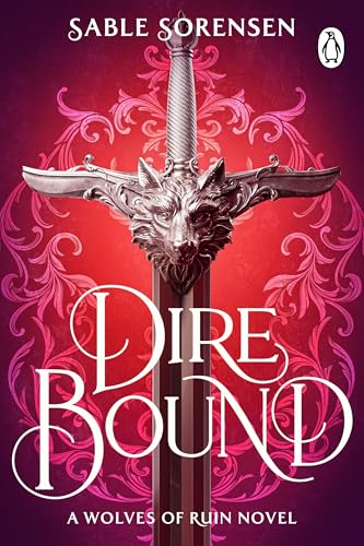 Dire Bound (The Wolves of Ruin, #1)