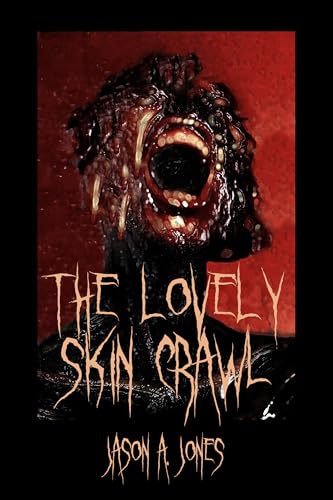 The Lovely Skin Crawl book cover