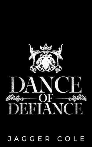 Dance of Defiance (Darkest Dance #5)