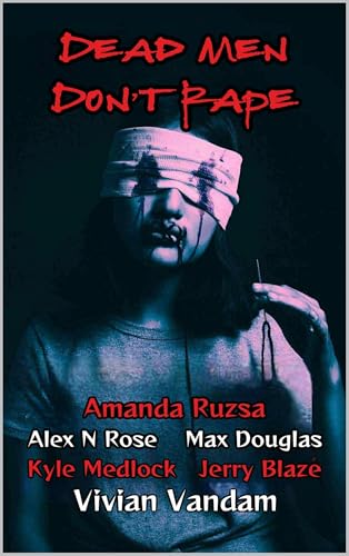 Dead Men Don't Rape book cover