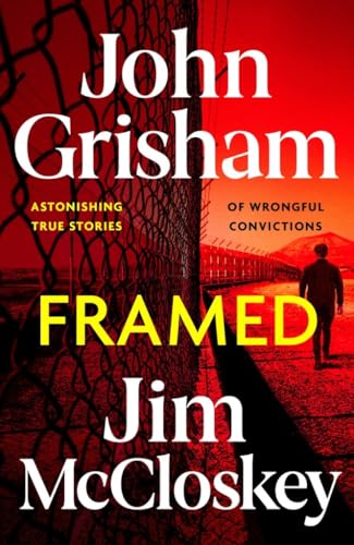 Hodder Paperbacks FRAMED John Grishams Astonishing True Crime Stories of Wrongful Convictions. book cover