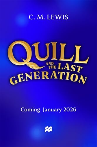 Quill and the Last Generation