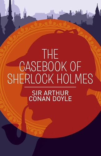 The Casebook of Sherlock Holmes book cover