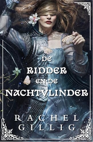 De ridder en de nachtvlinder (The Stonewater Kingdom Book 1) (Dutch Edition)
