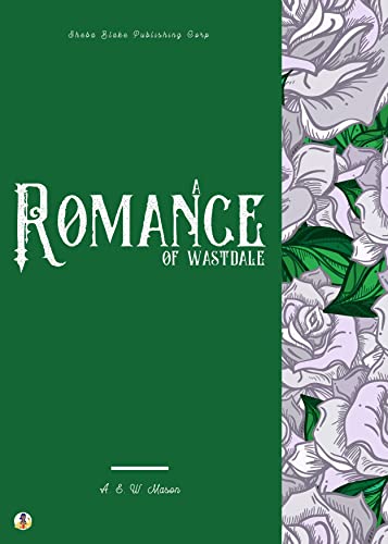 A Romance of Wastdale book cover