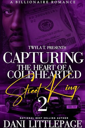 Capturing The Heart Of A Cold Hearted Street King 2 book cover
