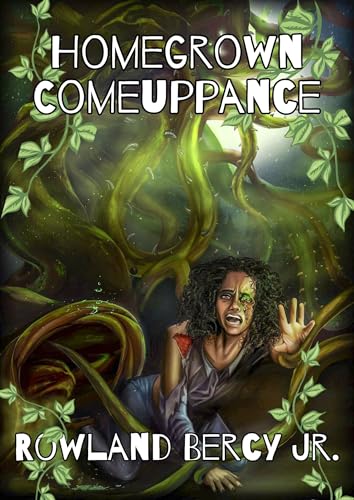 Homegrown Comeuppance book cover