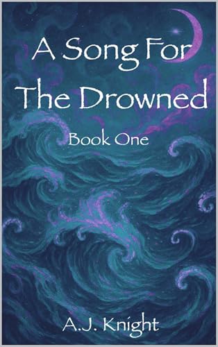 A Song For The Drowned book cover