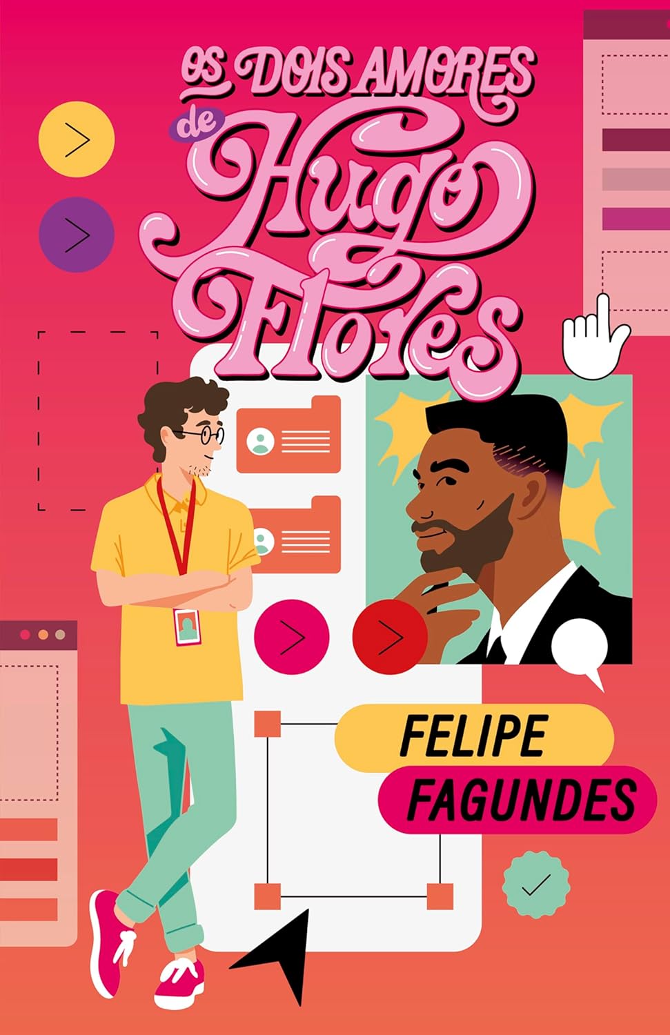 Os dois amores de Hugo Flores book cover