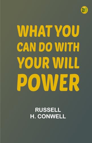 What You Can Do With Your Will Power book cover