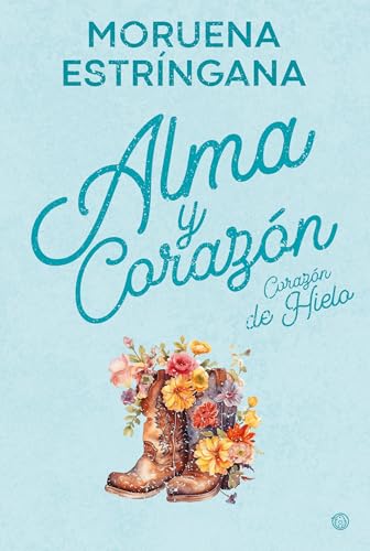 Corazón de Hielo (Alma y corazón book cover