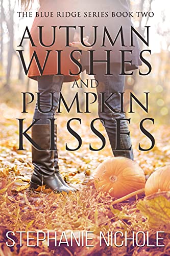 Autumn Wishes and Pumpkin Kisses book cover